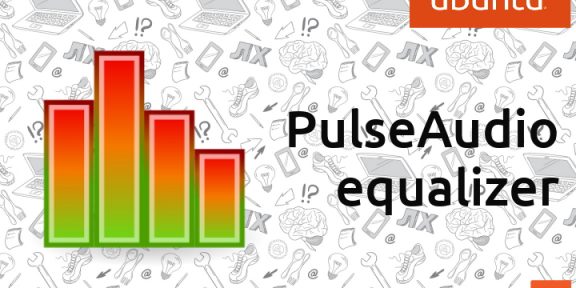 PulseAudio equalizer &#8212; улучшение звука в Ubuntu