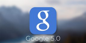 Интеграция карт, кнопка G, Material Design и другие нововведения обновлённого Google 5.0