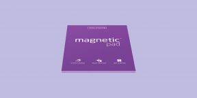 Magnetic Pad — «вечные» стикеры, которые держатся на любой поверхности