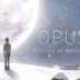 OPUS: Rocket of Whispers — меланхоличная история о жизни после смерти