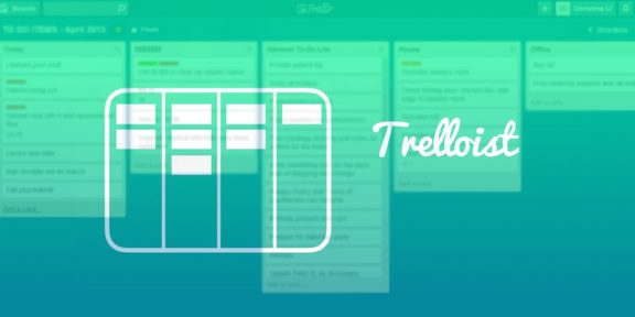Trelloist превратит Todoist в менеджер проектов наподобие Trello