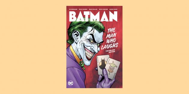 Обложка комикса про Бэтмена «Человек, который смеётся» / DC Comics