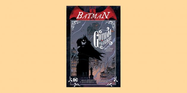 Обложка комикса про Бэтмена «Готэм в газовом свете» / DC Comics