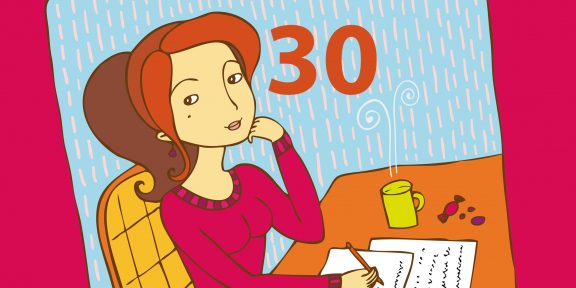 30 вещей, которые я поняла к 30 годам