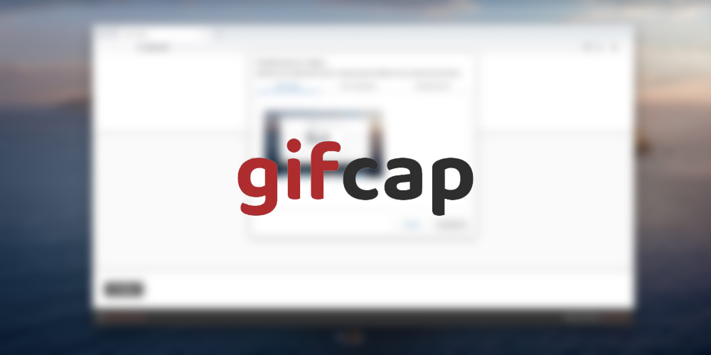 Сервис Gifcap поможет быстро записать GIF с экрана