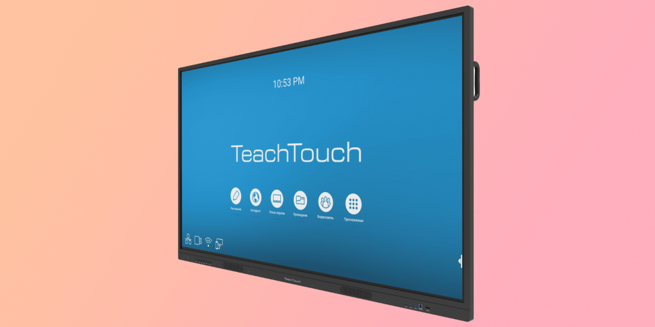 Интерактивная панель teachtouch. TEACHTOUCH дисплей. Доска TEACHTOUCH. Интерактивная панель TEACHTOUCH 7.0 65.