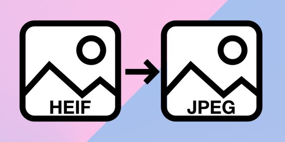Как конвертировать HEIF в JPEG на iPhone и Mac: 3 простых способа