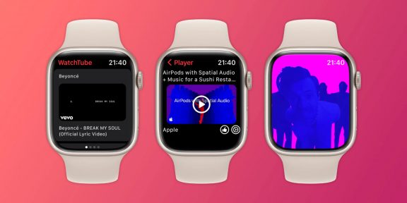 На Apple Watch вышло приложение для просмотра YouTube-видео