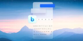Чат-бот в любом приложении: Microsoft встроила Bing в клавиатуру Swiftkey для Android и iOS
