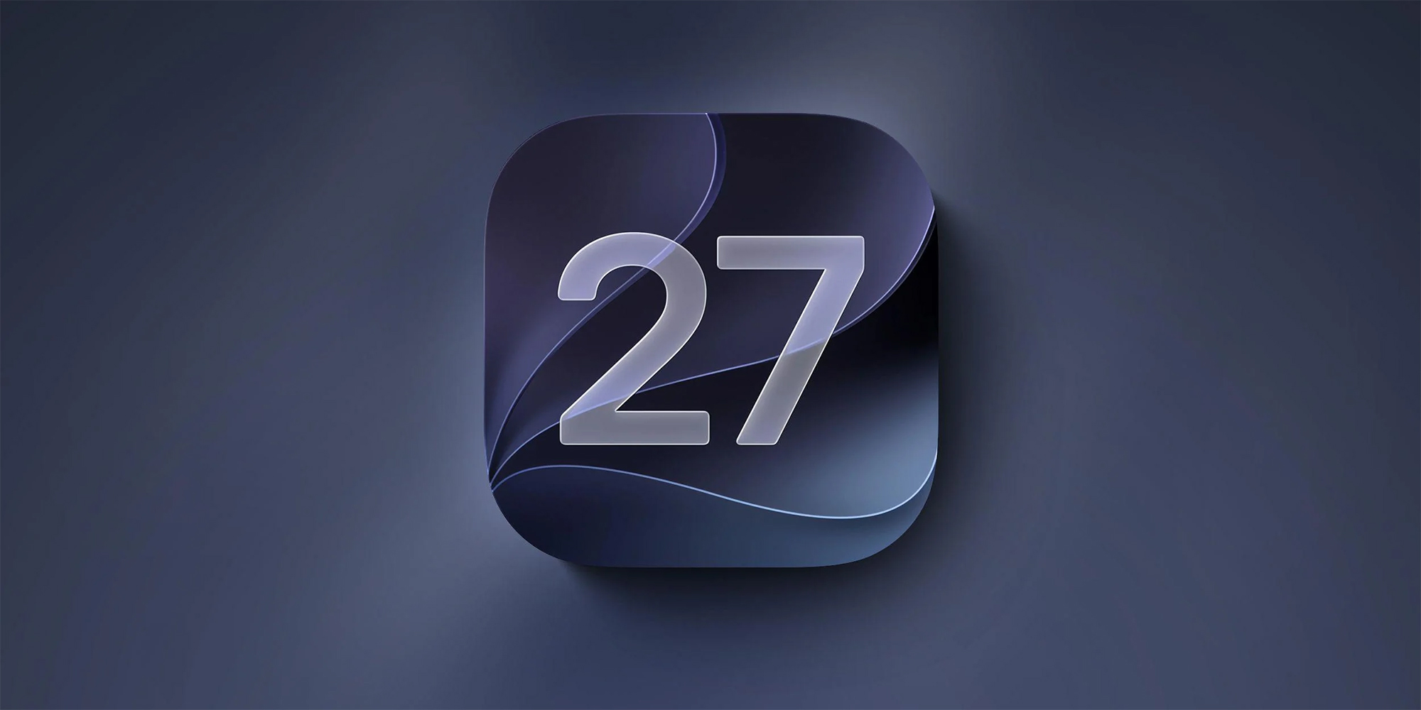Apple назвала дату выхода iOS 27 — обновление получит даже iPhone 11